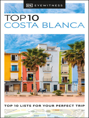 cover image of DK Eyewitness Top 10 Costa Blanca